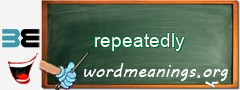 WordMeaning blackboard for repeatedly